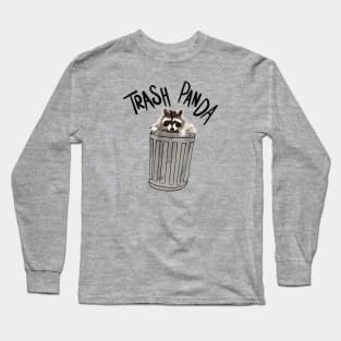 Trash Panda Long Sleeve T-Shirt